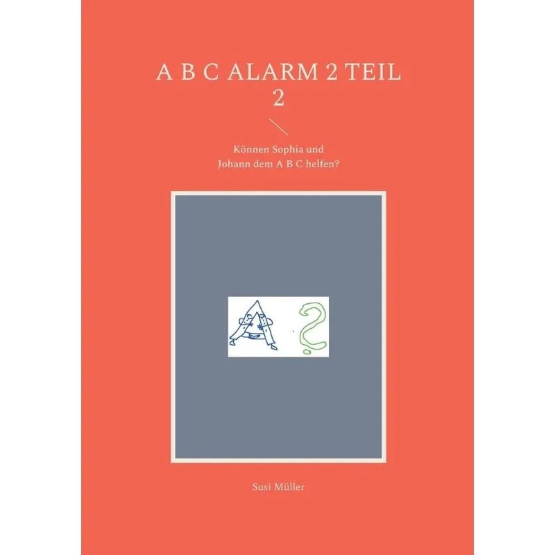 A B C Alarm 2 Teil 2