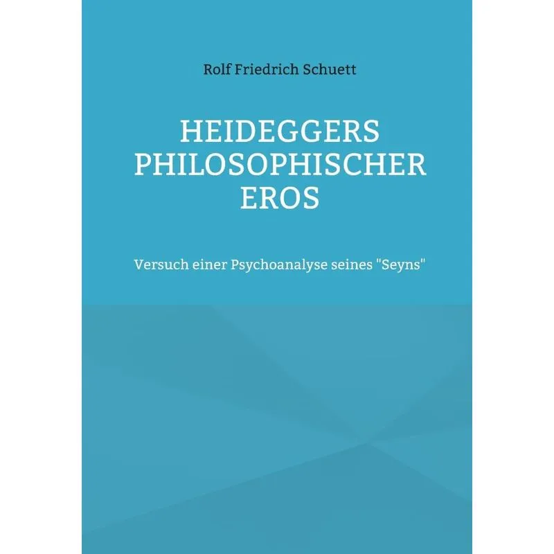 Heideggers philosophischer Eros