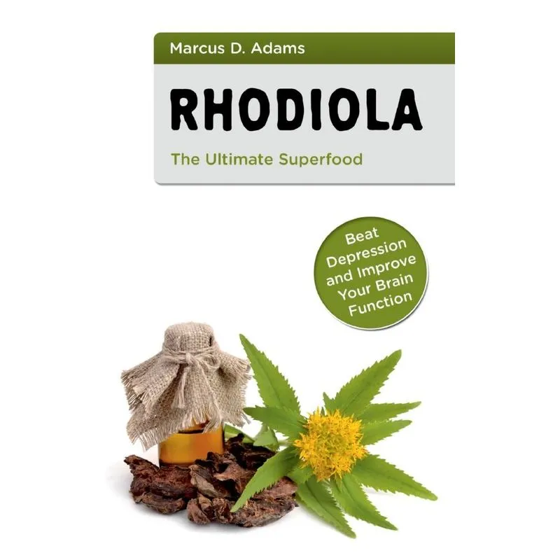 Rhodiola - The Ultimate Superfood