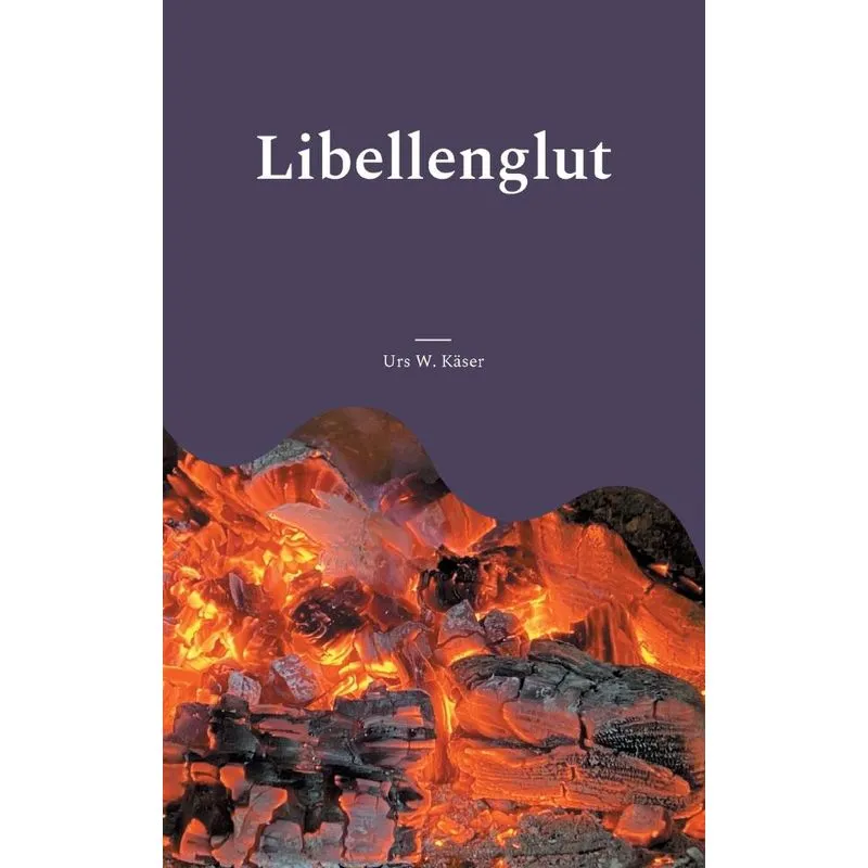 Libellenglut