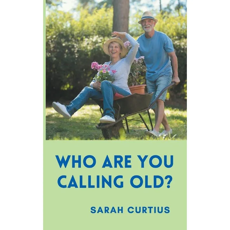 Who are you calling old?