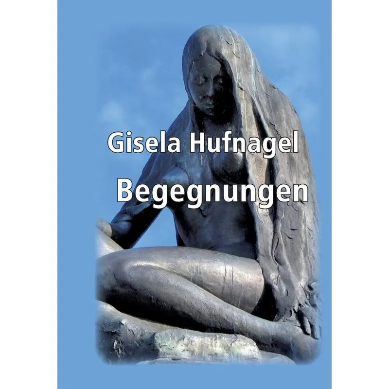 Begegnungen