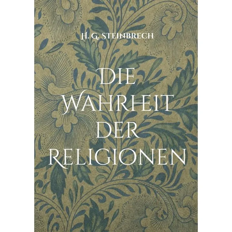 Die Wahrheit der Religionen
