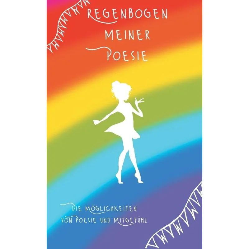 Regenbogen meiner Poesie