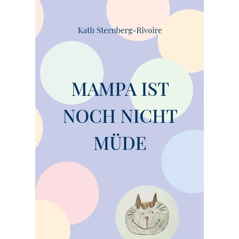 Mampa ist noch nicht müde