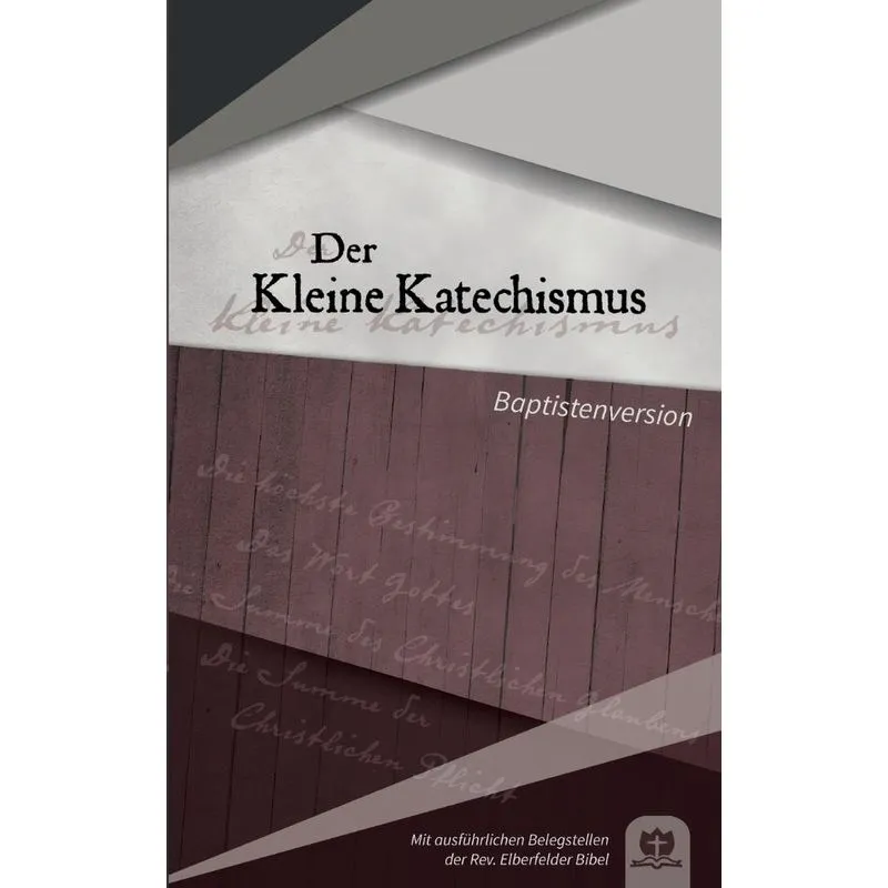 Der Kleine Katechismus