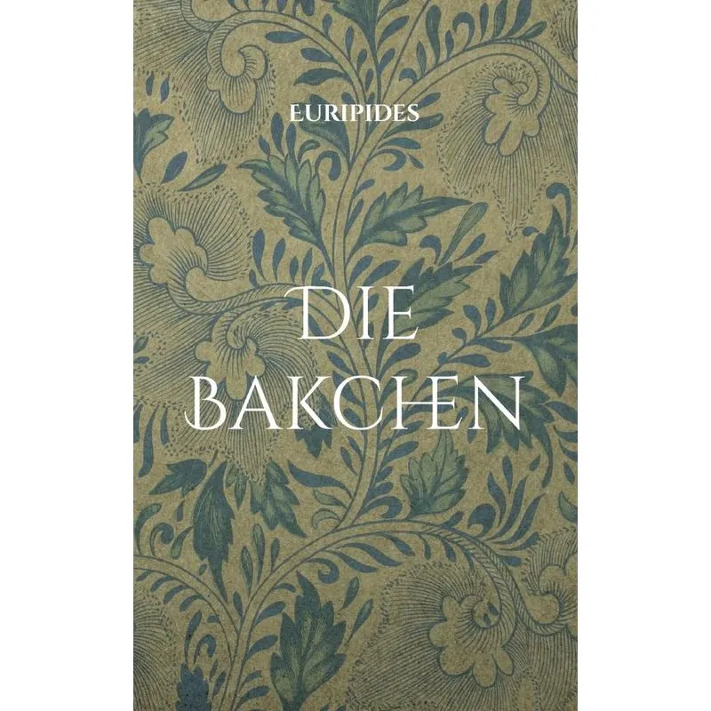Die Bakchen
