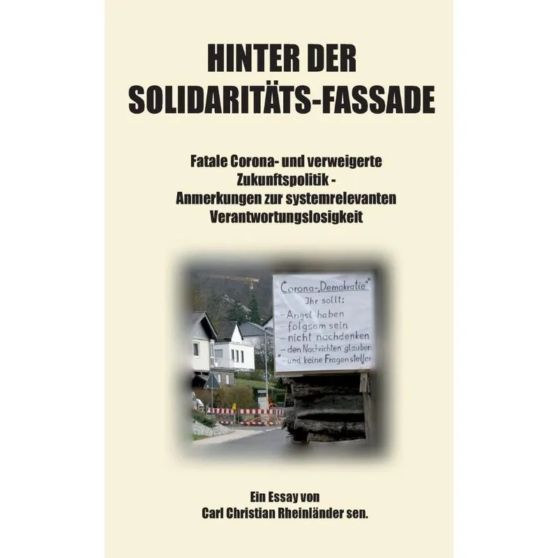 Hinter der Solidaritäts-Fassade
