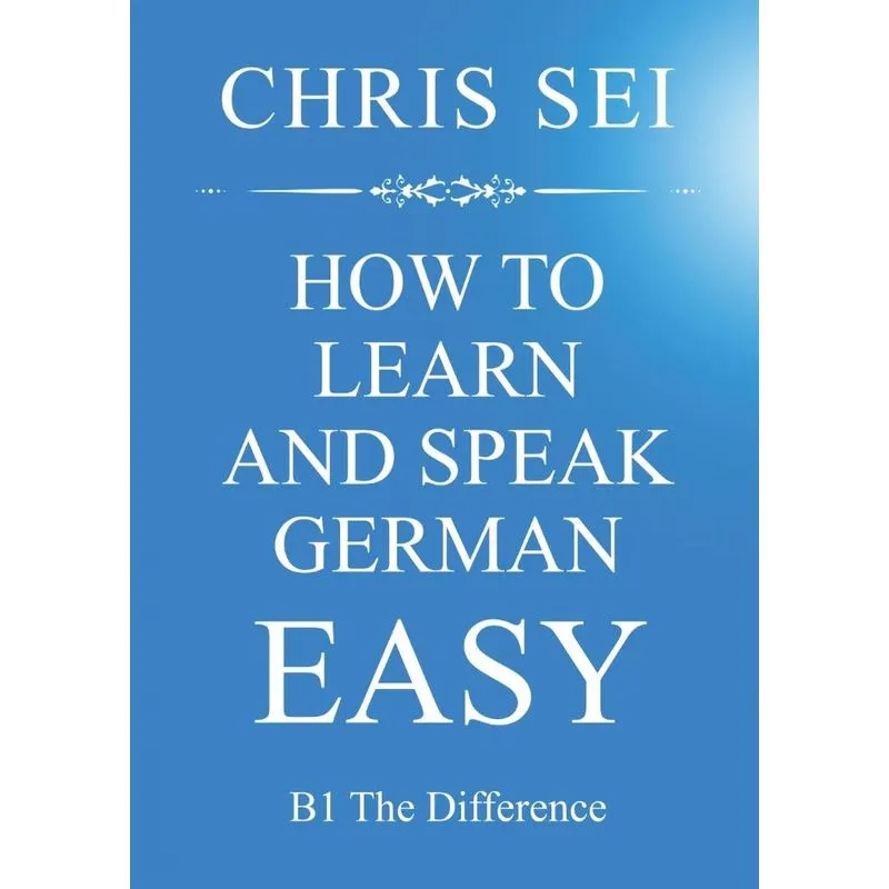 How To Learn And Speak German Easy - Elite German Method