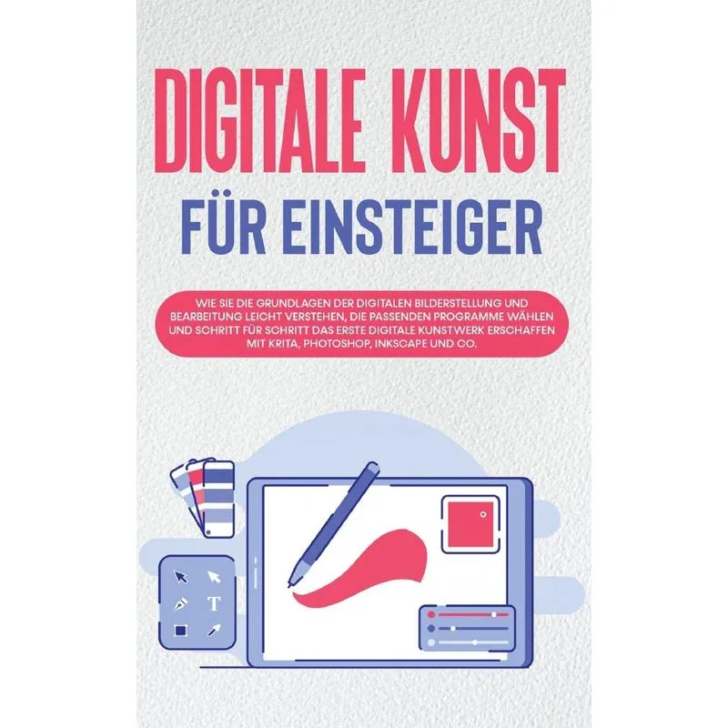 Digitale Kunst für Einsteiger