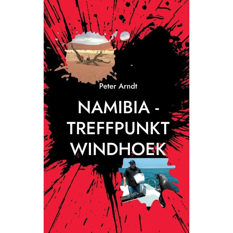 Namibia - Treffpunkt Windhoek