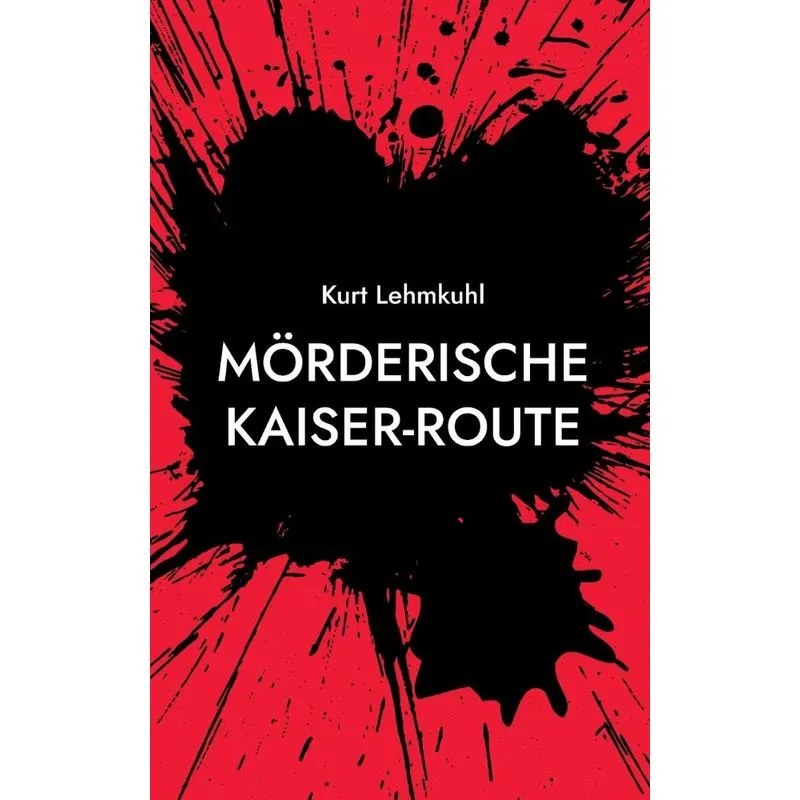 Mörderische Kaiser-route