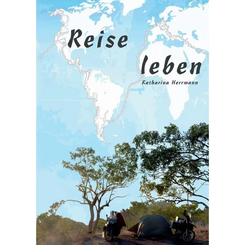 Reise Leben