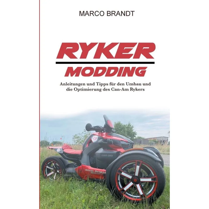Ryker Modding