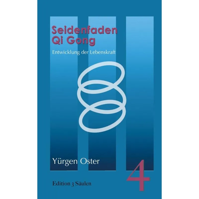 Seidenfaden Qigong