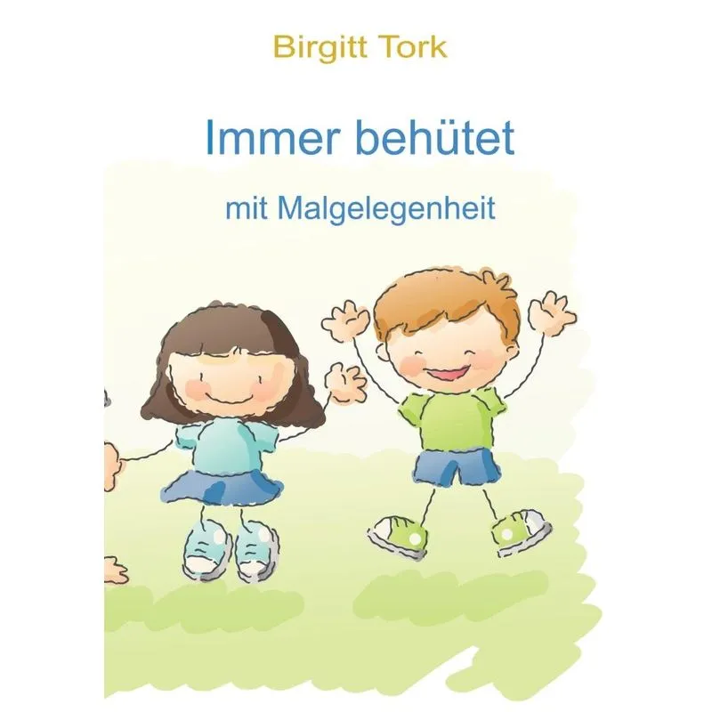 Ewig behütet