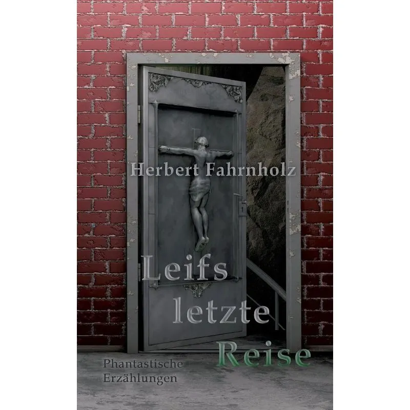 Leifs Letzte Reise