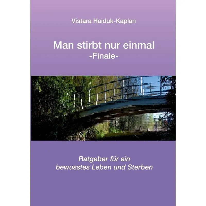 Man stirbt nur einmal