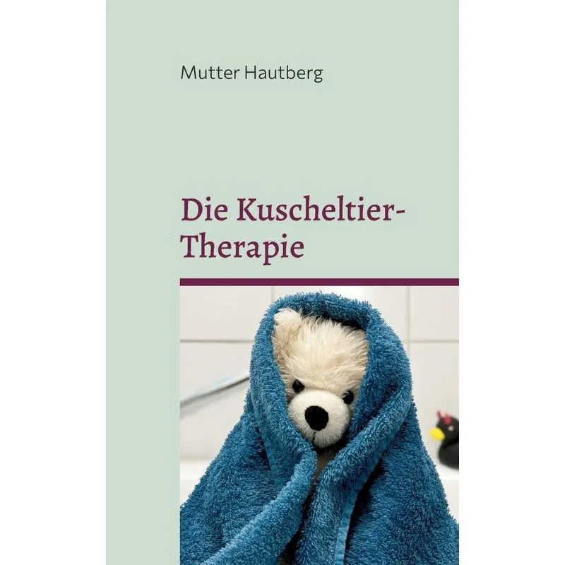 Die Kuscheltier-therapie