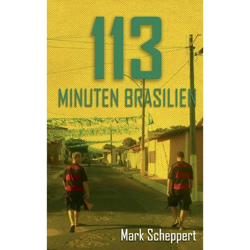 113 Minuten Brasilien