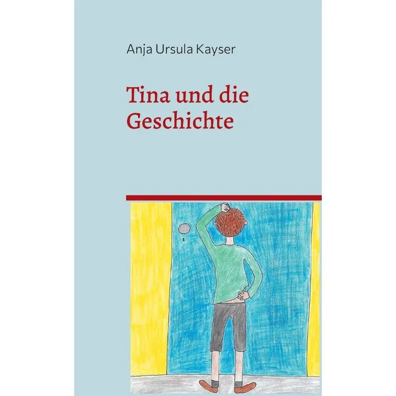 Tina und die Geschichte