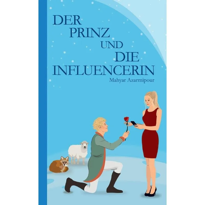 Der Prinz Und Die Influencerin