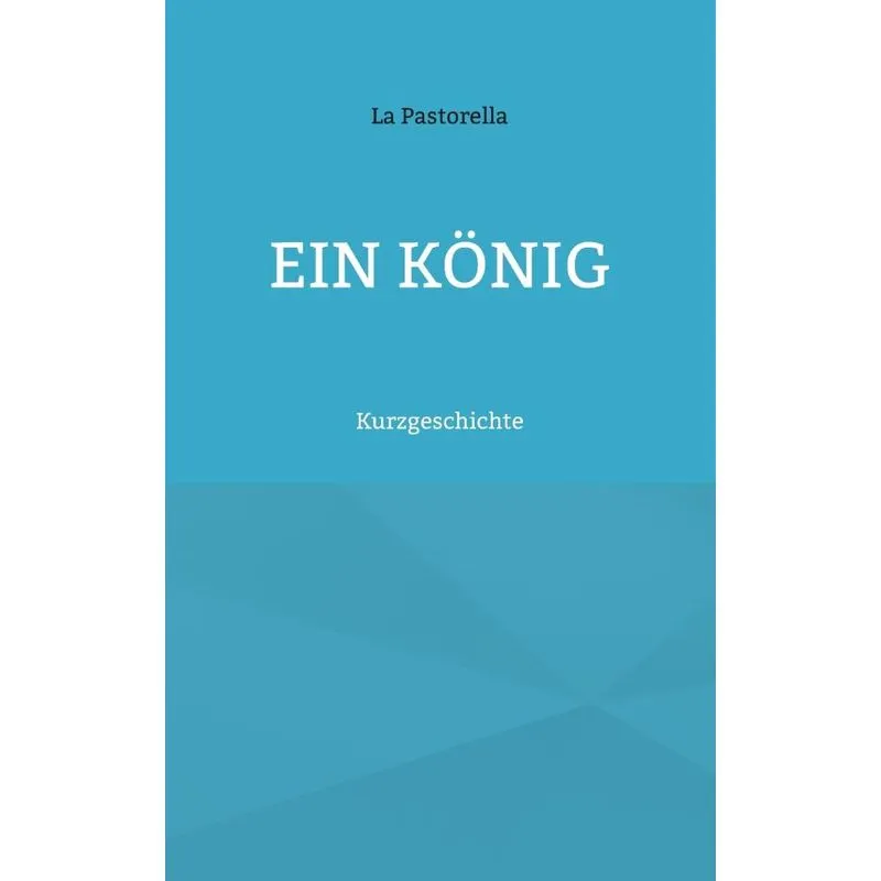 Ein König