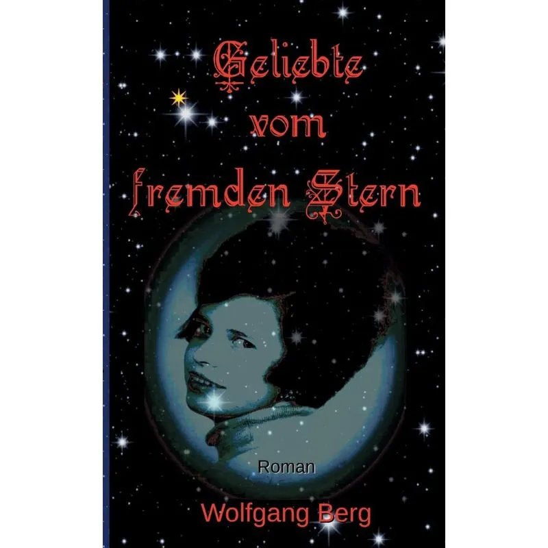 Geliebte vom fremden Stern
