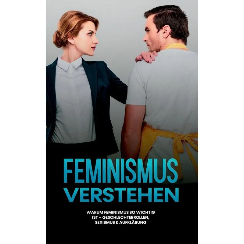 Feminismus Verstehen