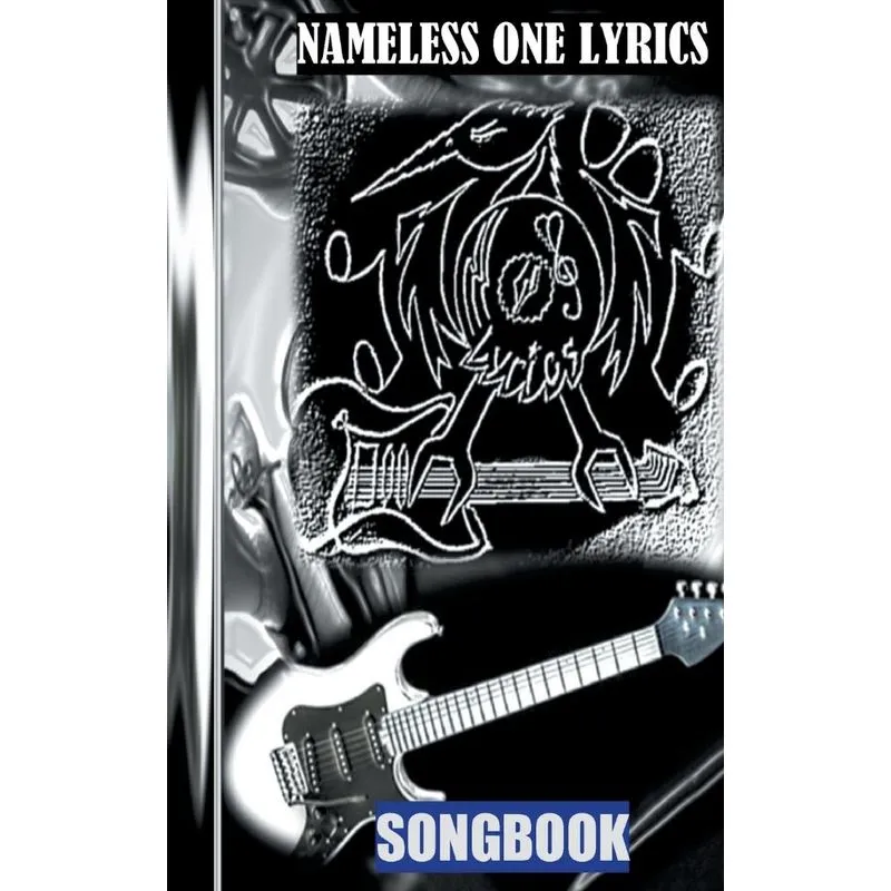 NAMELESS ONE LYRICS