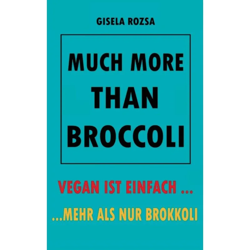 Much More Than Broccoli