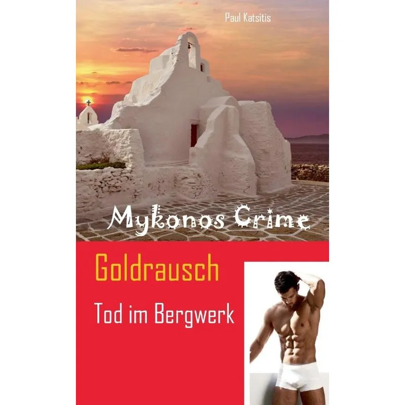 Goldrausch - Tod im Bergwerk