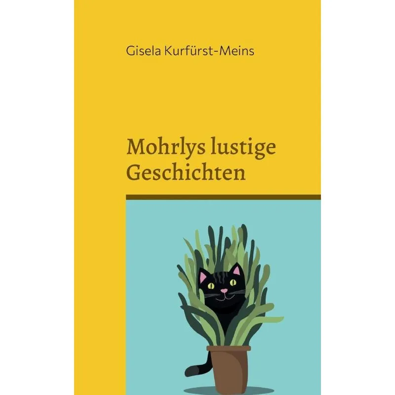 Mohrlys lustige Geschichten