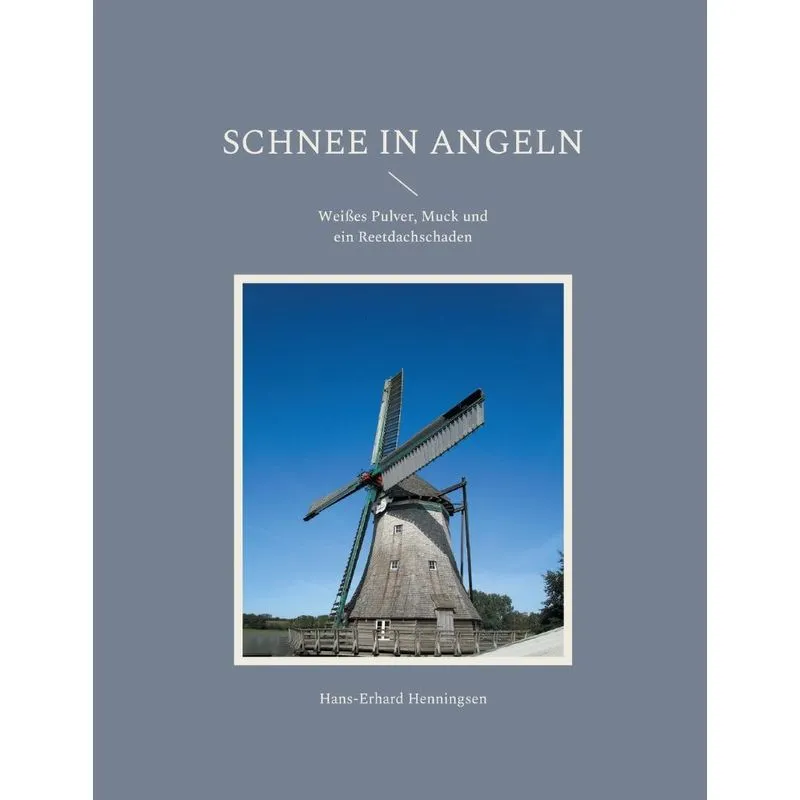 Schnee in Angeln