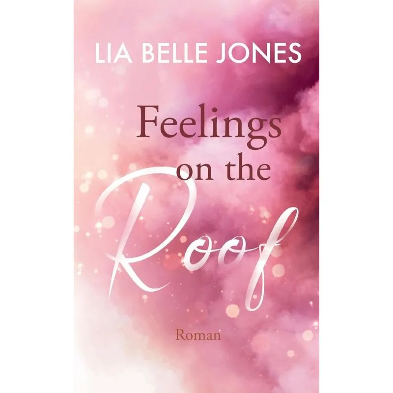 Feelings On The Roof