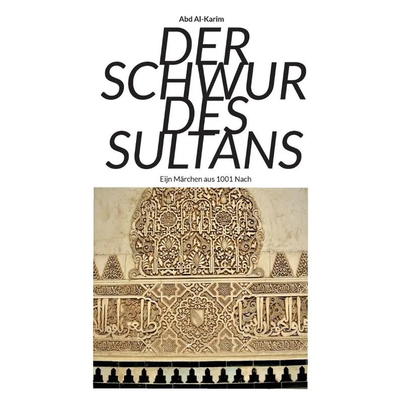 Der Schwur des Sultans