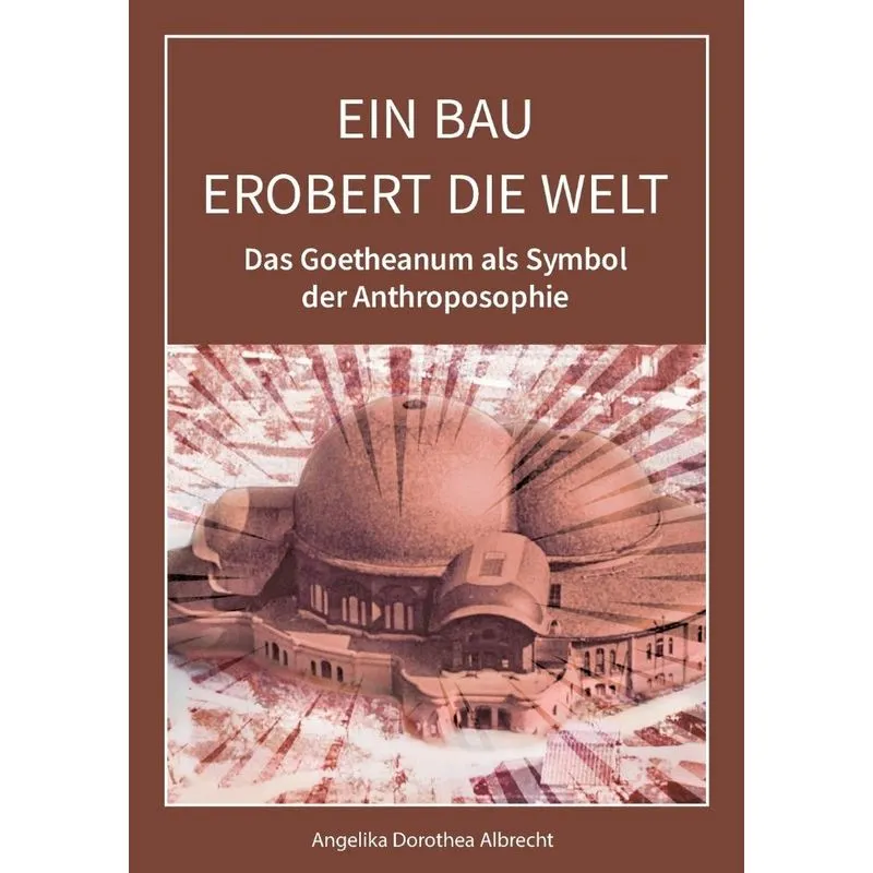 Ein Bau Erobert Die Welt