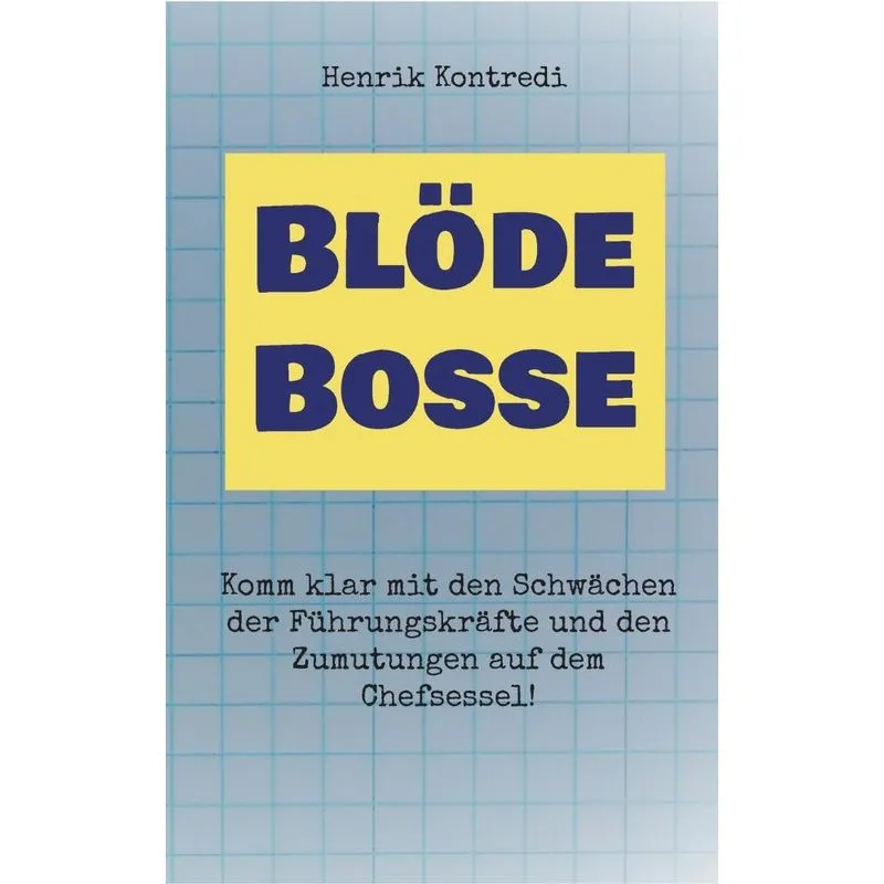 Blöde Bosse