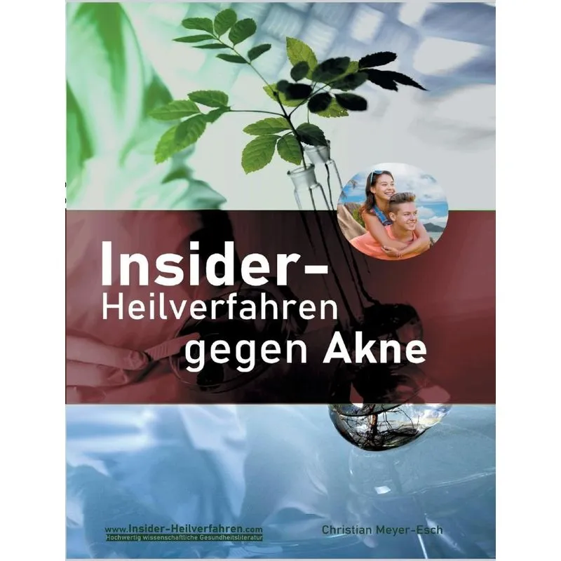 Insider-Heilverfahren gegen Akne