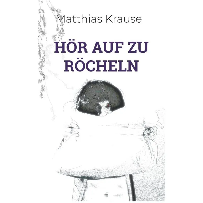 Hör Auf Zu Röcheln