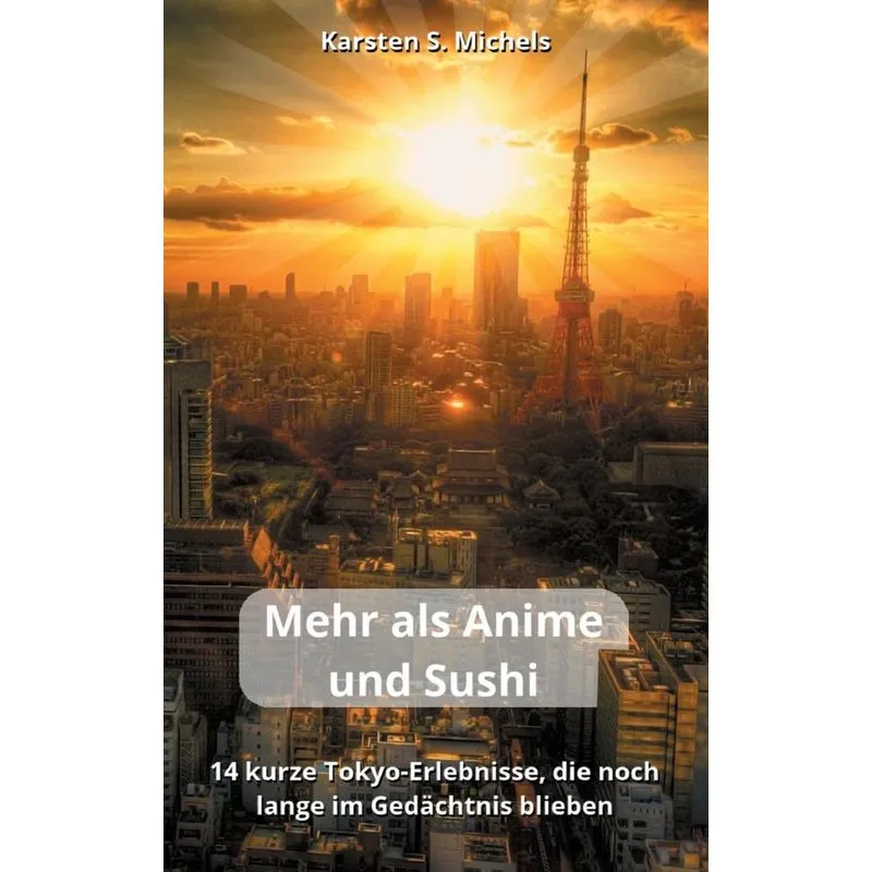 Mehr Als Anime Und Sushi