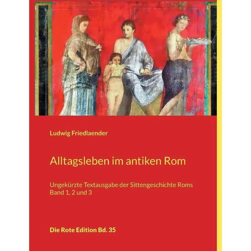 Alltagsleben im antiken Rom