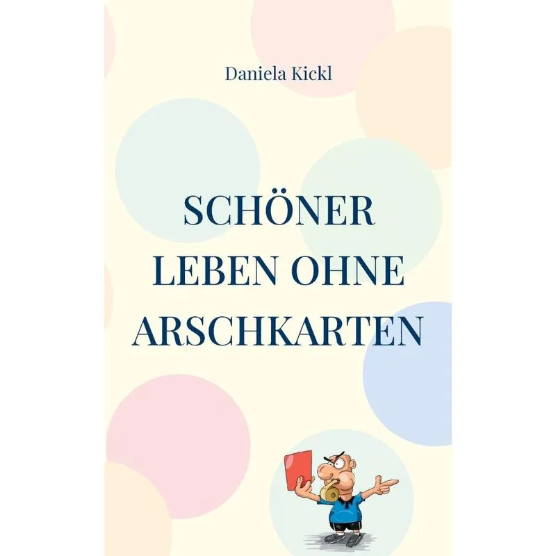 Schöner leben ohne Arschkarten
