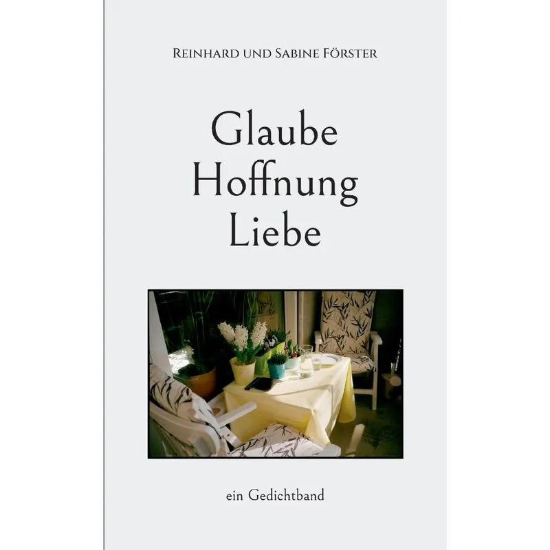 Glaube, Hoffnung, Liebe