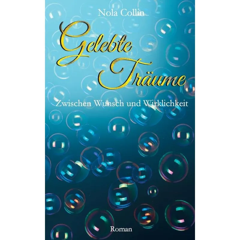Gelebte Träume