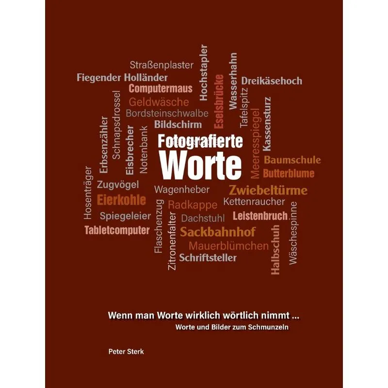 Fotografierte Worte