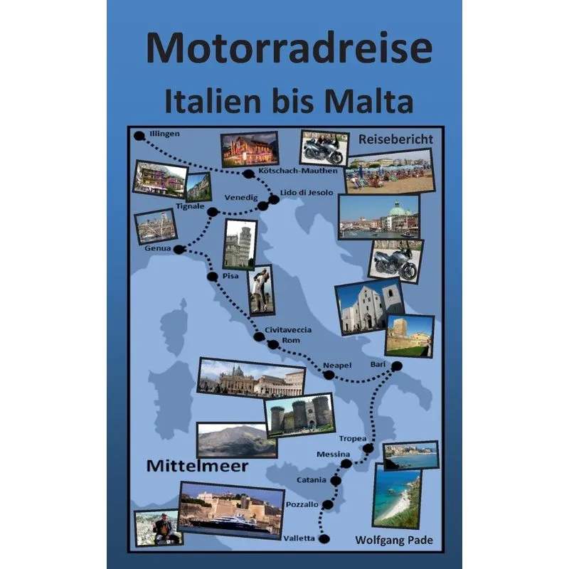 Motorradreise Italien Bis Malta