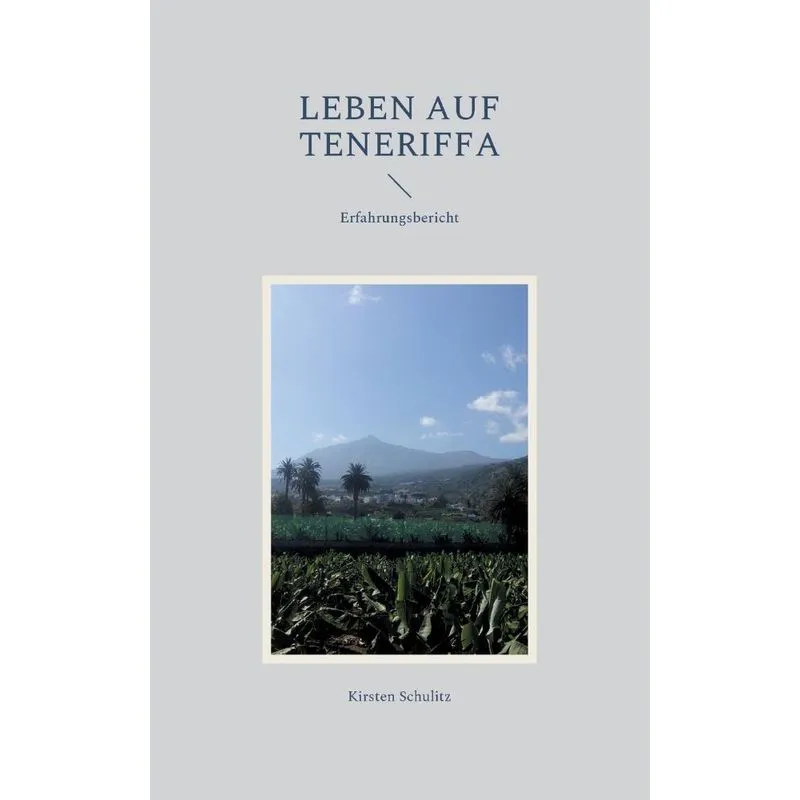 Leben auf Teneriffa