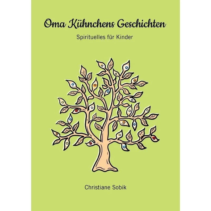 Oma Kühnchens Geschichten