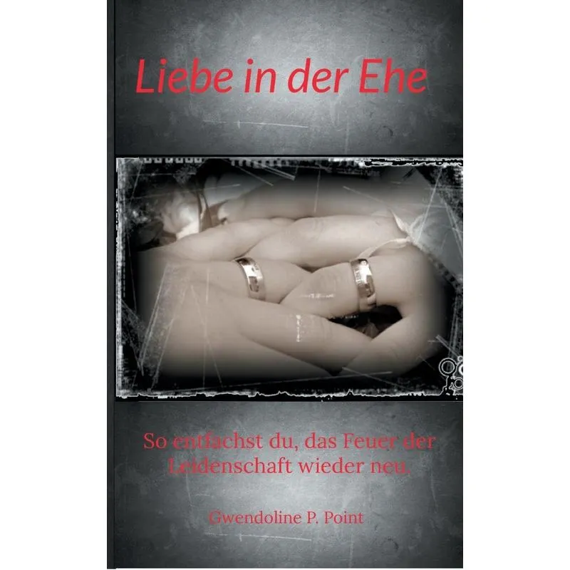 Liebe in der Ehe